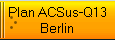 Plan ACSus-Q13
Berlin